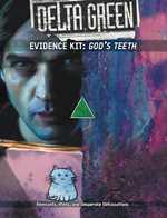 Delta Green RPG: Evidence Kit: Gods Teeth (On Order)