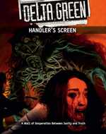 Delta Green RPG: Handler's Screen (Pre-Order)