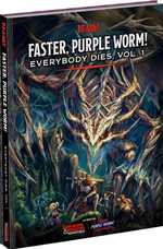 Dungeons And Dragons RPG: Faster Purple Worm Everybody Dies (Pre-Order)