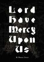 Doomsong RPG: Lord Have Mercy Upon Us Campaign (On Order)
