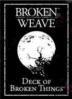 Dungeons and Dragons RPG: Broken Weave Deck of Broken Things