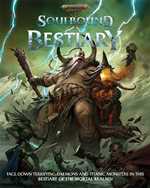 Warhammer Age Of Sigmar RPG: Soulbound Bestiary