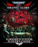 Warhammer 40000 Roleplay RPG: Wrath And Glory Forsaken System Players Guide (On Order)