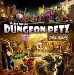 Dungeon Petz Board Game: Dark Alleys Expansion