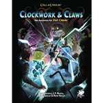 Call Of Cthulhu RPG: Pulp Cthulhu - Clockwork And Claws