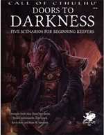 Call of Cthulhu RPG: 7th Edition Doors To Darkness