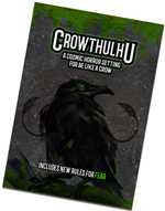 Be Like A Crow Solo RPG: Crowthulhu Expansion