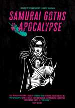 Samurai Goths of the Apocalypse RPG