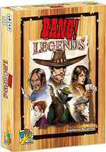 Bang! Card Game: Legends Expansion