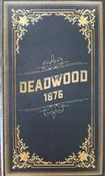 Deadwood 1876 Card Game