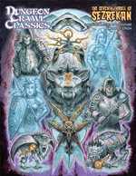 Dungeon Crawl Classics #108: The Seventh Thrall Of Sezrekan (Pre-Order)