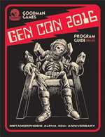 Goodman Games Gen Con 2016 Program Guide: Metamorphosis Alpha 40th Anniversary