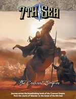 7th Sea RPG: The Crescent Empire