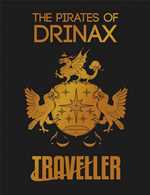 Traveller RPG: The Pirates Of Drinax