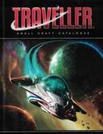 Traveller RPG: Small Craft Catalogue (On Order)