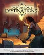 Dangerous Destinations RPG: Pocket Edition (Pre-Order)