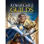 Remarkable Guilds And Their Heroes Hardcover