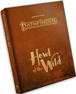 Pathfinder RPG 2nd Edition: Howl Of The Wild Special Edition