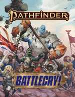 Pathfinder RPG 2nd Edition: Battlecry! (Pre-Order)