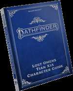 Pathfinder RPG 2nd Edition: Lost Omens Tian Xia Character Guide Special Edition