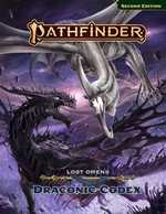 Pathfinder RPG 2nd Edition: Lost Omens: Draconic Codex (Pre-Order)