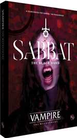 Vampire The Masquerade RPG: 5th Edition Sabbat: The Black Hand
