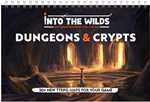 Into The Wilds Battlemap Book: Volume 2: Dungeons And Crypts (Pre-Order)