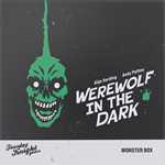 Werewolf In The Dark Card Game: Monster Box (Pre-Order)
