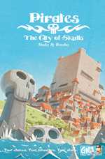 The City Of Skulls: Pirates Graphic Adventure Novel