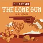 Fliptown Card Game: Lone Gun Expansion (Pre-Order)